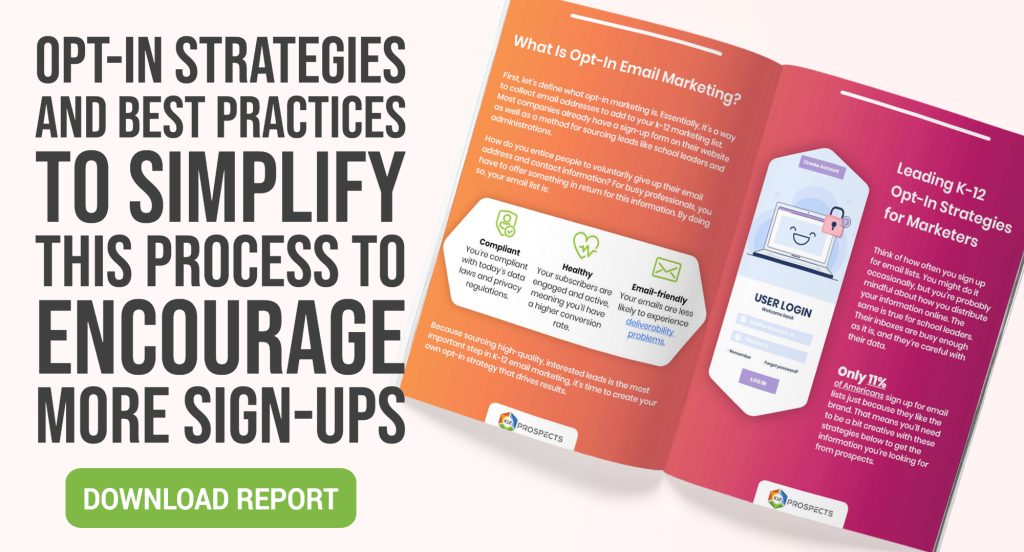 CTA - How to Create an Opt-In Email Strategy for Your K-12 Marketing