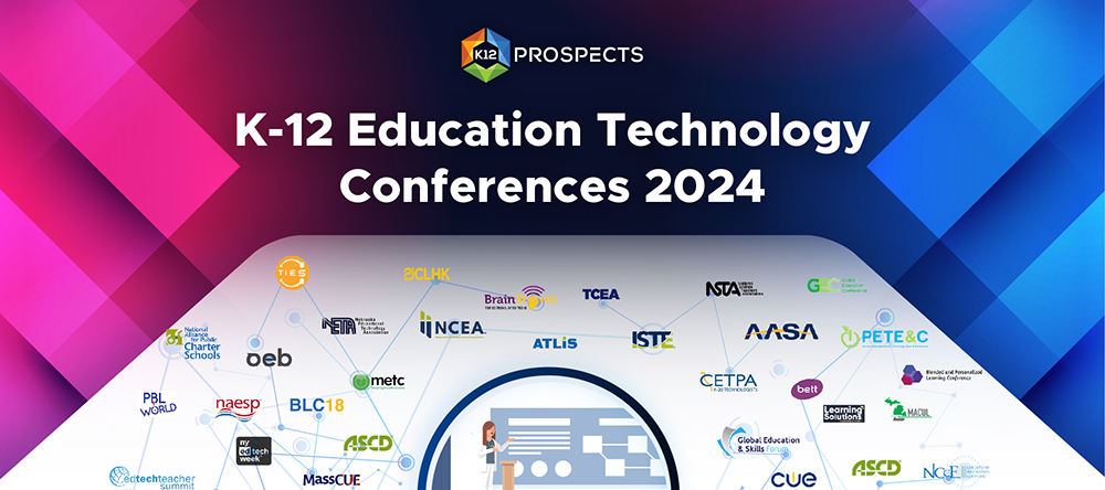 Featured K-12 Education Technology Conferences 2024