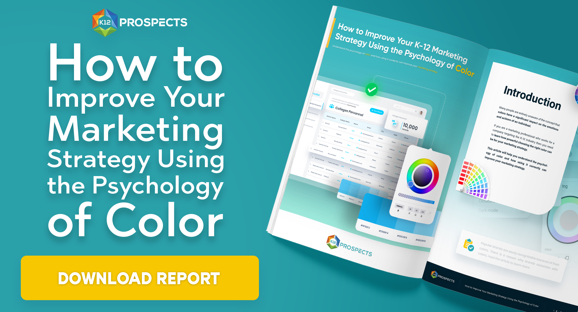 CTA How to Improve Your K-12 Marketing Strategy Using the Psychology of Color