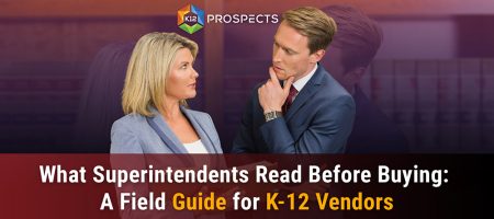 Featured-What-Superintendents-Read-Before-Buying-A-Field-Guide-for-k-12-Vendors