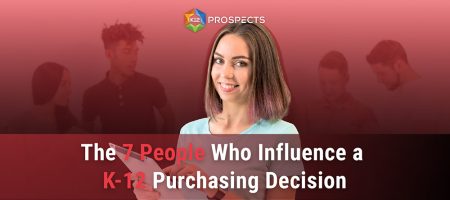 Featured-The-7-People-Who-Influence-a-K-12-Purchasing-Decision