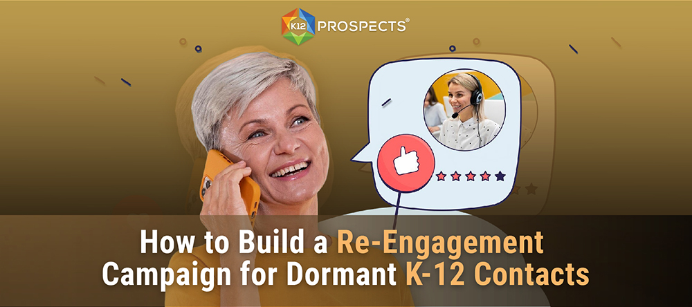 Featured-How-to-Build-a-Re-Engagement-Campaign-for-Dormant-k-12-Contacts