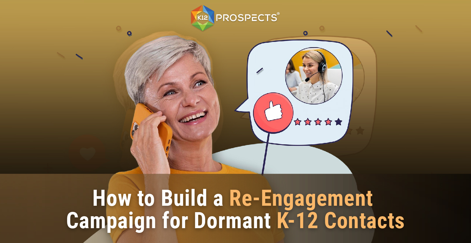 Top-How-to-Build-a-Re-Engagement-Campaign-for-Dormant-k-12-Contacts